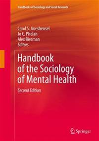 Handbook of the Sociology of Mental Health