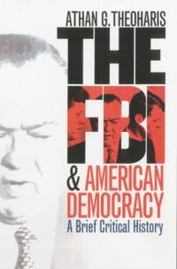 The FBI & American Democracy
