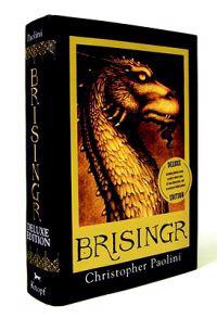 Brisingr or the Seven Promises of Eragon Shadeslayer and Saphira Bjartskular