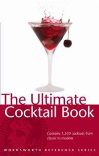 The Ultimate Cocktail Book