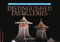 Picturing Scotland: Distinguished Distilleries