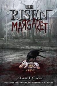 The Risen: Margaret