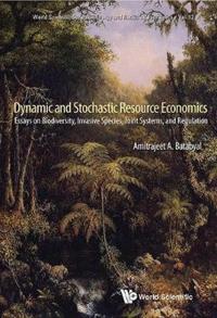Dynamic and Stochastic Resource Economics