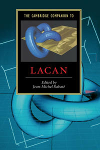 The Cambridge Companion to Lacan