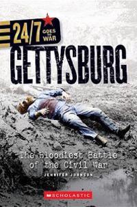 Gettysburg: The Bloodiest Battle of the Civil War