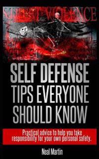 Self Defence Tips Everyone Should Know