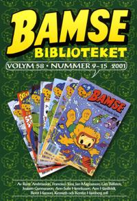 Bamse Biblioteket. Vol 58, nummer 9-15 2001