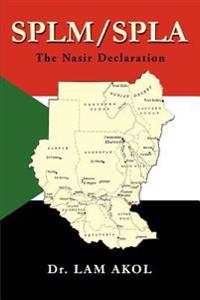 Splm Spla: The Nasir Declaration