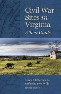 Civil War Sites in Virginia: A Tour Guide