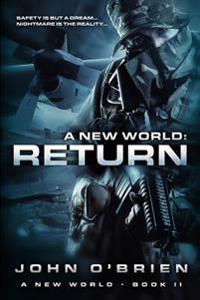 A New World: Return