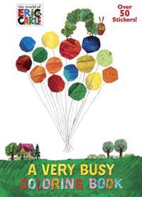 A Very Busy Coloring Book (the World of Eric Carle)