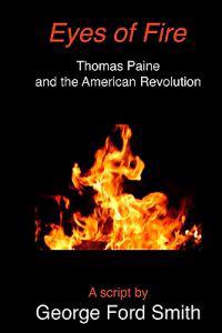 Eyes of Fire: Thomas Paine and the American Revolution