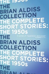 Complete Short Stories: the 1950s