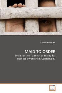 Maid to Order