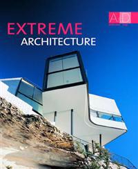 Extreme Architecture