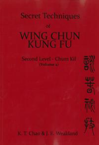 Secret Techniques of Wing Chun Kung Fu