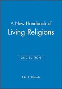 A New Handbook of Living Religions