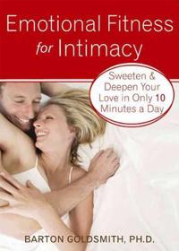 Emotional Fitness for Intimacy