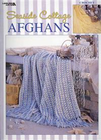 Seaside Cottage Afghans: Crochet