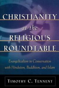 Christianity at the Religious Roundtable