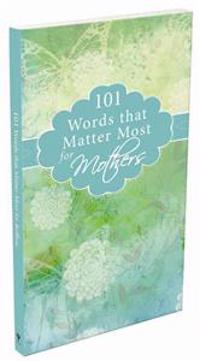 101 Words That Matter Most for Mothers