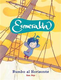 Esmeralda: Rumbo Al Horizonte