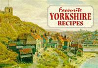 Favourite Yorkshire Recipes