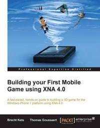 Building Your First Mobile Game Using XNA 4.0