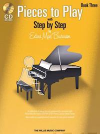 Pieces to Play With Step By Step, Book 3