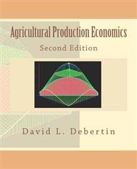 Agricultural Production Economics Second Edition