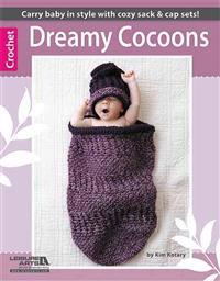 Dreamy Cocoons: 6 Sacks & Caps to Crochet