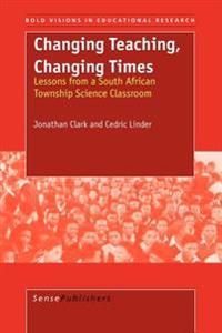 Changing Teaching, Changing Times
