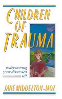 Children of Trauma