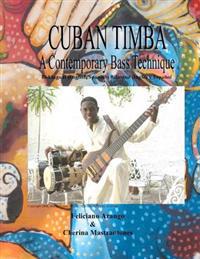 Cuban Timba: A Contemporary Bass Technique