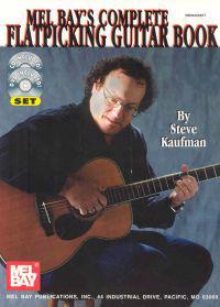 Mel Bay's Complete Flatpicking Guitar Book [With CDWith DVD]