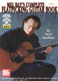 Mel Bay's Complete Flatpicking Guitar Book [With CDWith DVD]