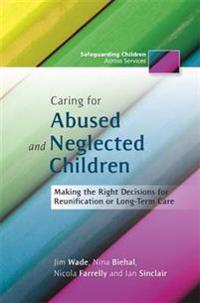 Caring for Abused and Neglected Children