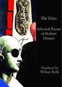The Voice of Robert Desnos