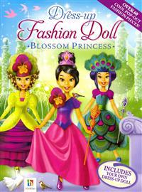 Dress-Up Fashion Dolls: Blossom Princess