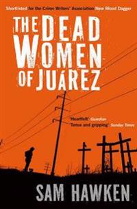 The Dead Women of Juarez