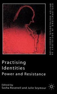 Practising Identities