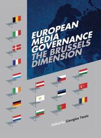European Media Governance: The Brussels Dimension