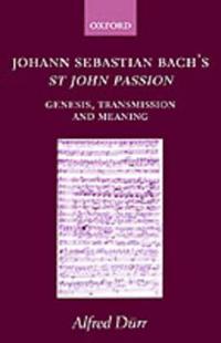 Johann Sebastian Bach's st John Passion