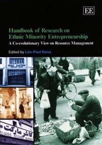 Handbook of Research on Ethnic Minority Entrepreneurship
