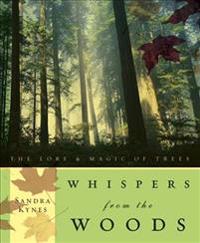 Whispers from the Woods