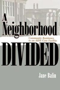 Neighborhood Divided