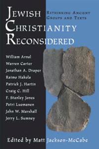 Jewish Christianity Reconsidered