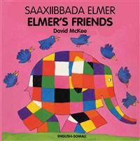 Saaxiibbada Elmer / Elmer's Friends