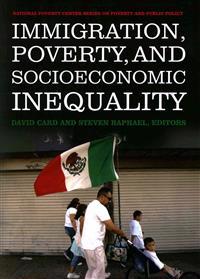 Immigration, Poverty, and Socioeconomic Inequality