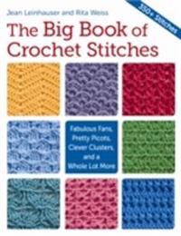 The Big Book of Crochet Stitches